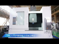 Centrale di lavorazione verticale VMC1100P Struttura del telaio a cornici di alta rigidità 4 assi Macchina di fresatura CNC